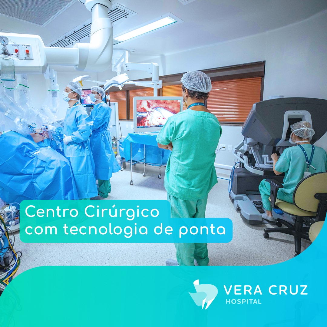 Hospital Vera Cruz - centro cirurgico com robo