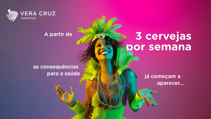 Blog Hospital Vera Cruz - Carnaval e alcool - doses por semana