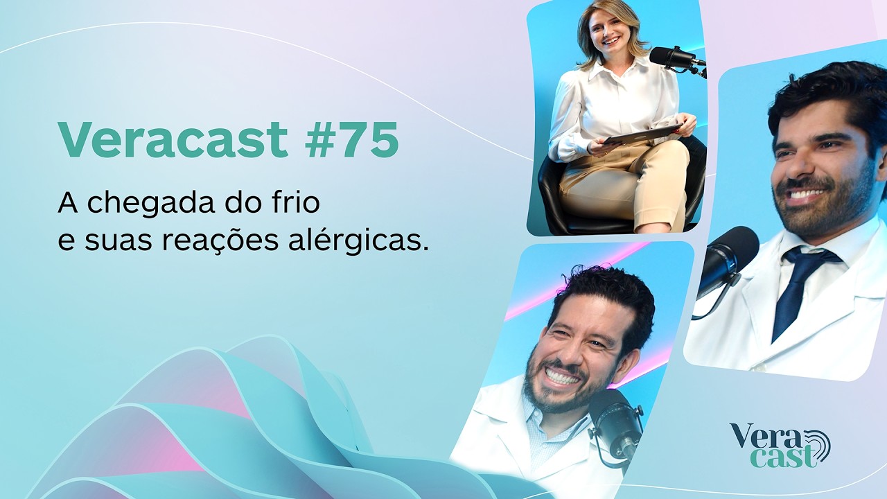 (VeraCast) Alergias no Outono: por que o frio e a baixa umidade pioram rinite, tosse e psoríase?